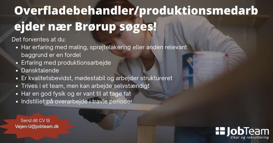 Overfladebehandler/produktionsmedarbejder nær Brørup søges!